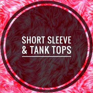 Short Sleeve & Tank Tops